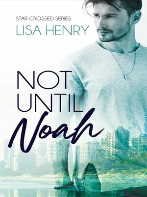 cover image of Not Until Noah